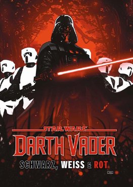 Star Wars Comics: Darth Vader - Schwarz, Weiß & Rot Deluxe