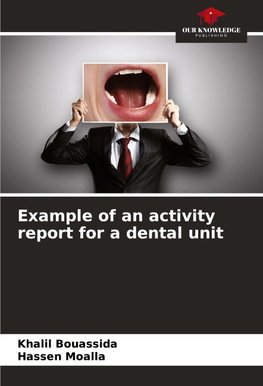 Example of an activity report for a dental unit