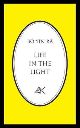Life in the Light