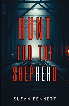 Hunt for The Shepherd