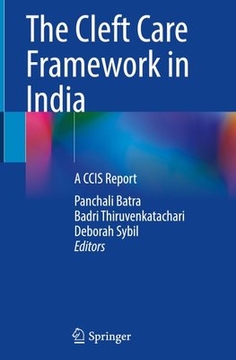 The Cleft Care Framework in India