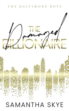 The Damaged Billionaire