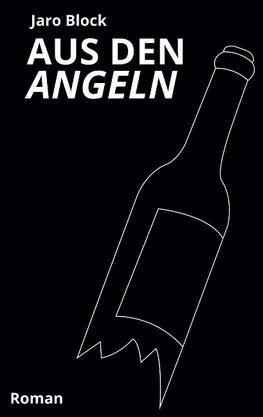 Aus den Angeln