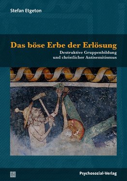 Das böse Erbe der Erlösung