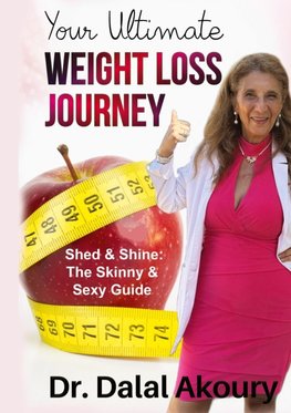 YOUR ULTIMATE WEIGHT LOSS JOURNEY