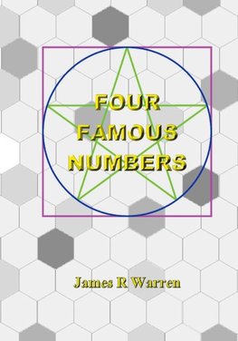 Four Famous Numbers