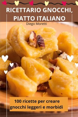 RICETTARIO GNOCCHI, PIATTO ITALIANO