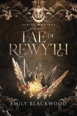Fae of Rewyth Omnibus