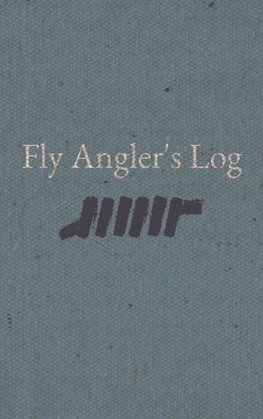 Fly Angler's Log