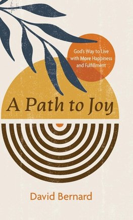A Path to Joy