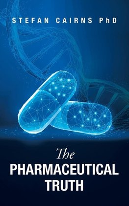 The Pharmaceutical Truth