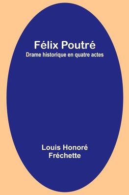 Félix Poutré