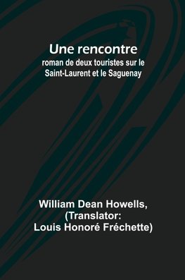 Une rencontre