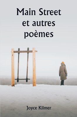 Main Street et autres poèmes