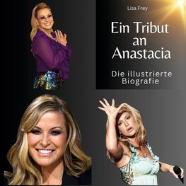 Ein Tribut an <br> Anastacia