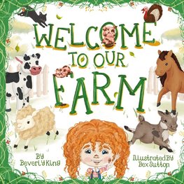 Welcome To Our Farm