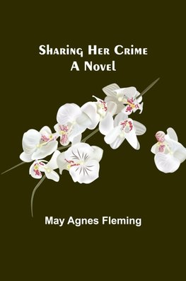 Sharing Her Crime