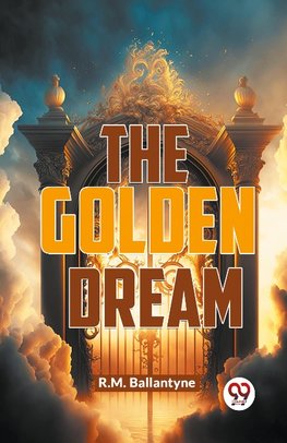 The Golden Dream