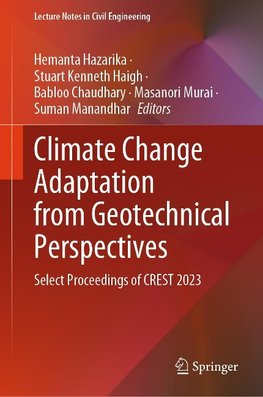 Climate Change Adaptation from Geotechnical Perspectives
