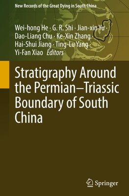 Stratigraphy Around the Permian-Triassic Boundary of South China