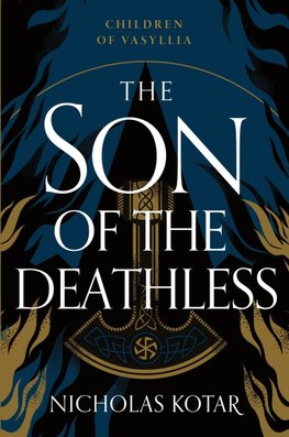The Son of the Deathless