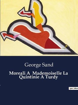 Mademoiselle La Quintinie