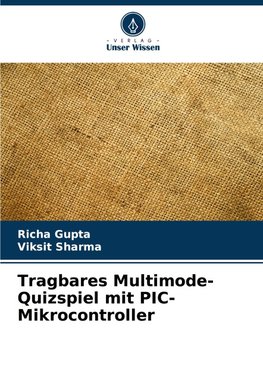 Tragbares Multimode-Quizspiel mit PIC-Mikrocontroller