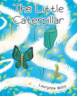 The Little Caterpillar