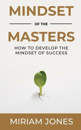 Mindset of the Masters