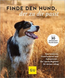 Finde den Hund, der zu dir passt