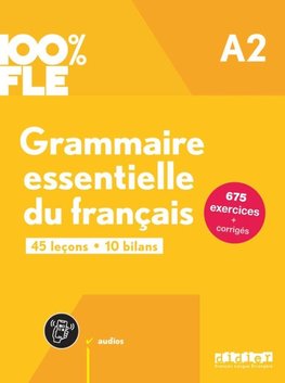 100% FLE - A2 Grammaire essentielle du francais  + audio download