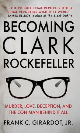BECOMING CLARK ROCKEFELLER