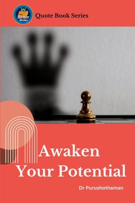 Awaken Your Potential