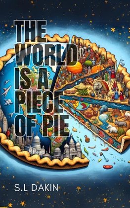 The World is a Piece of Pie