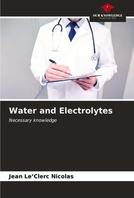 Water and Electrolytes
