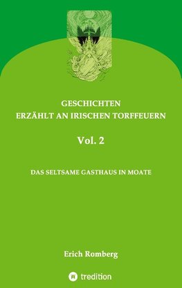 Das seltsame Gasthaus in Moate