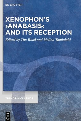 Xenophon's ¿Anabasis¿ and its Reception