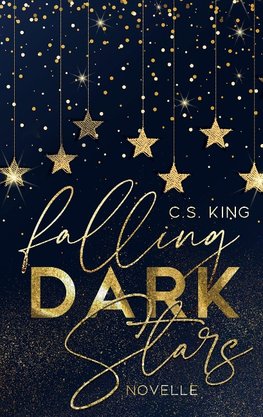 Falling Dark Stars