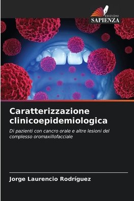 Caratterizzazione clinicoepidemiologica