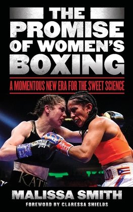 Promise of Women's Boxing