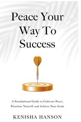 Peace Your Way to Success