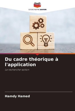 Du cadre théorique à l'application