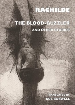 The Blood-Guzzler and Other Stories