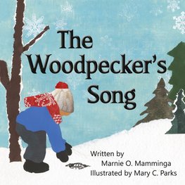 The Woodpecker's Song