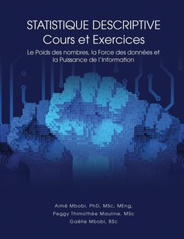 STATISTIQUE DESCRIPTIVE Cours et Exercices