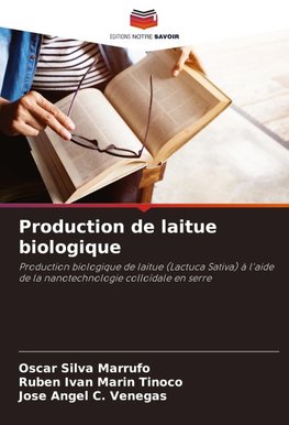 Production de laitue biologique