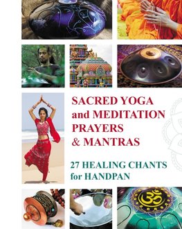 Sacred Mantras and Prayers for Yoga and Meditation