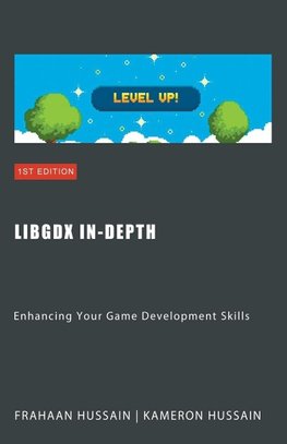 LibGDX In-Depth