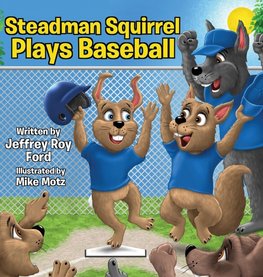 Steadman Squirrel Plays Baseball