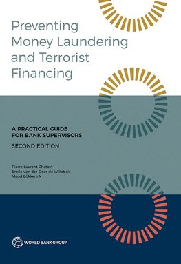 Preventing Money Laundering and Terrorist Financing, Second Edition